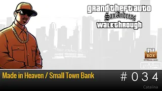 GTA San Andreas - Walkthrough - Mission #34 - Made in Heaven / Small Town Bank (PC 60fps)