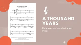 A Thousand Years Flute and Clarinet Duet Sheet Music C Major