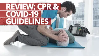 Review: CPR & COVID-19 Guidelines #Lifesaver #FirstAid