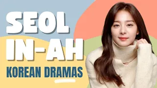 8 Seol In ah Korean Dramas You Shouldn't Miss