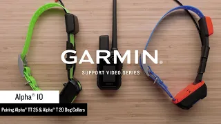 Garmin Support | Alpha® 10 | Pairing with an Alpha® TT 25 or T 20 Collar