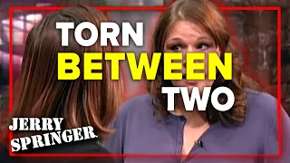 Torn Between Two Women | Jerry Springer