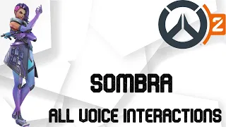 Overwatch 2: Sombra Voice Interactions