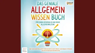 Kapitel 14.3 - Das geniale Allgemeinwissen Buch - Für einen höheren IQ und mehr...