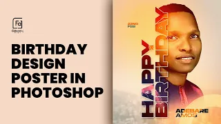 HOW TO DESIGN A BIRTHDAY POSTER #howto #photoshop #tutorial