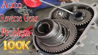 Reverse Gear Problem // Auto Reverse Gear Problem