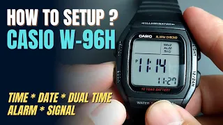 How To Set CASIO W96H Time, Date, Dual Time, Alarm and Signal ( W96, W-96H )