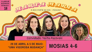 29 de abril a 5 de maio: “Uma vigorosa mudança”. Mosias 4–6 Estudo Vem e Segue-Me