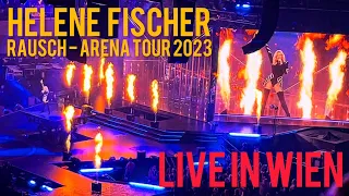 Helene Fischer - Rausch Arena Tour 2023 | LIVE in Wien - Best Moments