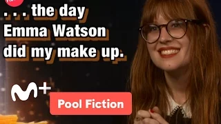 Pool Fiction: Emma Watson corrige el maquillaje de nuestra reportera | Movistar+