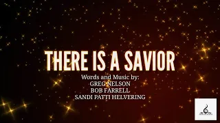 "There Is A Savior" || Piano Accompaniment and Lyrics