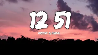 Krissy & Ericka - 12:51 (Lyrics)