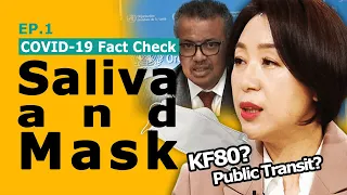 S.Korea’s Lessons: COVID-19 Fact Check (ep.1) Saliva and mask -KBS 'The Live'