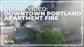 Downtown Portland apartment fire captured in drone video