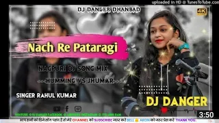nach re patarki nagin jaisan new Nagpuri song DJ remix 2022 Jhumar Mix By #Dj Amrendra Music Manika