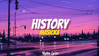 Masicka - History (Lyrics)