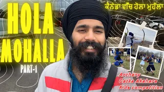 Hola Mohalla in Brampton Canada | Qila Fateh | Gatka Akhara | Prabhjyot Singh Vlog part 1