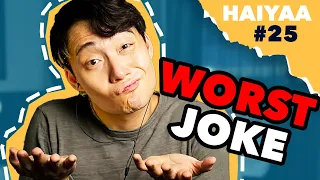 The Worst Joke I've Told On Stage  | HAIYAA #25