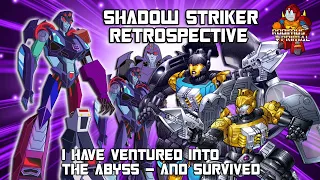Shadow Striker Retrospective - A Decepticon Who Has Survived Tragedy