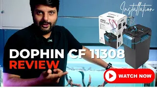 Dophin CF 11308 Detailed Installation and Review Video