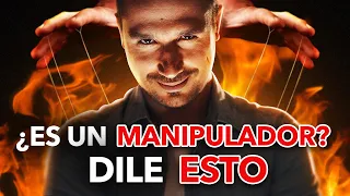 ¿Cómo Enfrentarse a un Manipulador? Cómo Hacer para que NO Me Manipulen