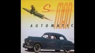 Smooth Man Automatic 7" 1995 - Unbroken