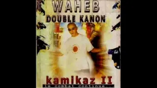 Waheb DK - Kamikaz II