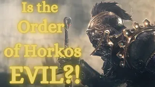 Is the Order of Horkos Evil?