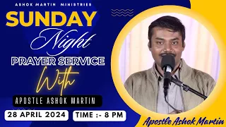 Sunday Prayer Service with Apostle Ashok Martin Ji || @8PM