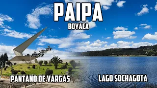PAIPA-BOYACA | CAPITAL TURISTICA DE BOYACA | LAGO SOCHAGOTA | PANTANO DE VARGAS | AGUAS TERMALES