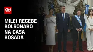 Milei recebe Bolsonaro na Casa Rosada | AGORA CNN