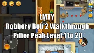 [Robbery Bob 2: Double Trouble Walkthrough] Pilfer Peak 1-20 Compilation