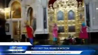 Pussy Riot trial begins in Moscow