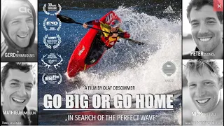 Go Big or Go Home - Kayak Freestyle
