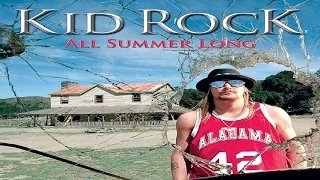 Kid Rock All Summer Long