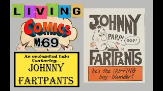 LC 69 Johnny Fartpants 4