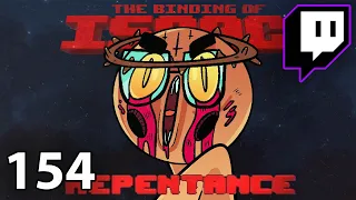 So You're Saying There's A Chance | Repentance on Stream (Episode 154)