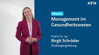 Master Management im Gesundheitswesen - Ein erster Blick I HFH-Studiengänge