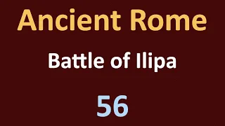 Second Punic War - Battle of Ilipa - 56