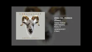 Daddy Yankee x Natti Natasha x Becky G - Zona Del Perreo (Clean Version)