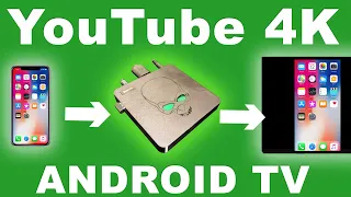 Как смотреть 4k YouTube на Android TV? (подключение телефона к ТВ боксу)