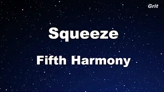 Squeeze - Fifth Harmony Karaoke 【With Guide Melody】 Instrumental