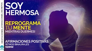 528Hz SOY HERMOSA Afirmaciones Positivas de Amor Propio Reprograma Tu Mente y Tu cuerpo