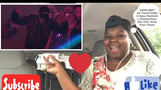 BTS ARMY Reacts to EXOPLANET #4 The ELYXION In Seoul Diamond+ Coming Over+Run This+ DropThat+ Power
