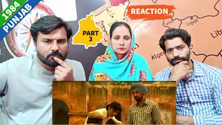 Reaction: Punjab 1984 Full Movie | Part 3