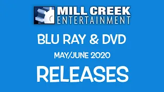 Mill Creek Blu Ray & DVD May/June 2020 Releases