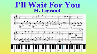 I'll Wait For You - M. Legrand