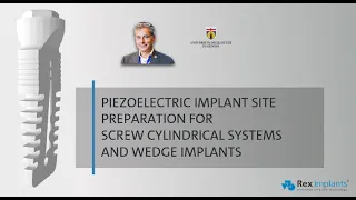 IMPLANTOLOGY - REX PiezoImplant comparison - WEBINAR Dr. Alberto Rebaudi