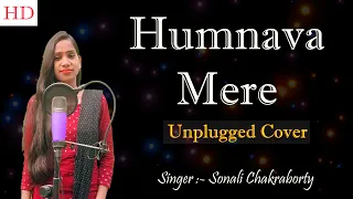 Humnava Mere Female Cover | Humnava Mere Female Version | Humnava Unplugged Female