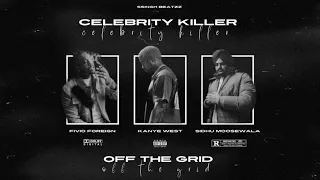 Celebrity Killer x Off The Grid - DRILL REMIX - [Prod. Sxngh]